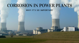 Corrosion in Power Plants Why Its So Important 28075d7f